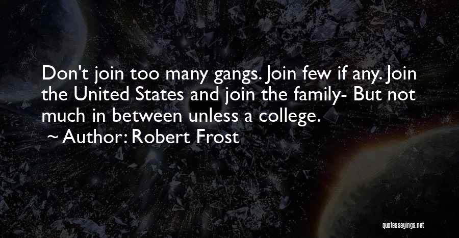 Robert Frost Quotes 1146347