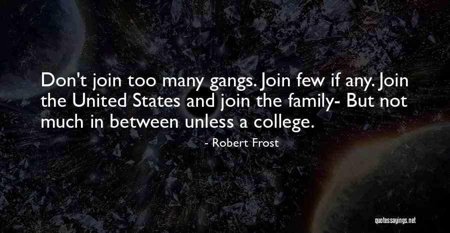 Robert Frost Quotes 1146347