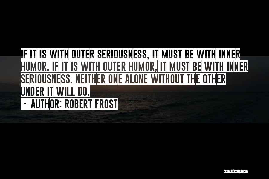 Robert Frost Quotes 1252029