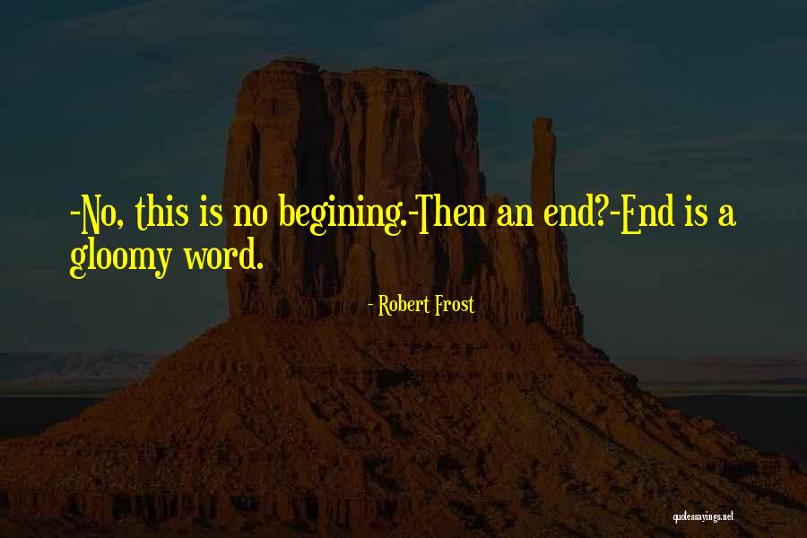 Robert Frost Quotes 1285524