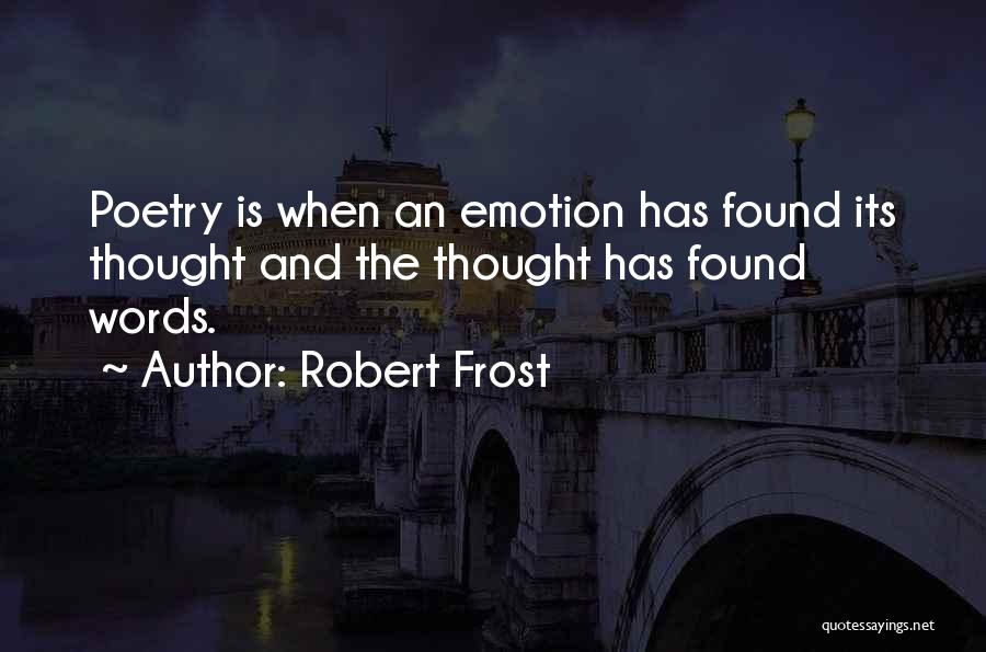 Robert Frost Quotes 1465427