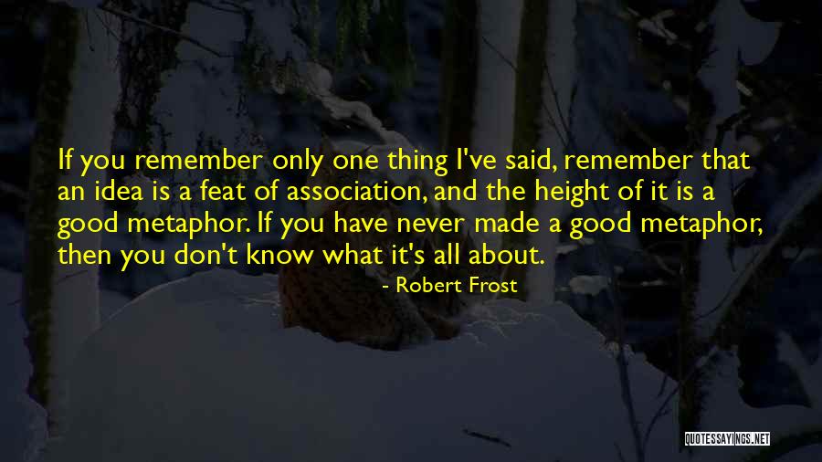 Robert Frost Quotes 1494396