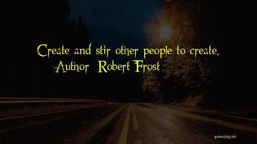 Robert Frost Quotes 1692140