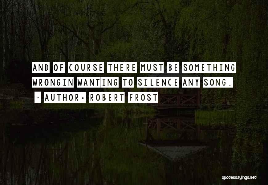 Robert Frost Quotes 1777325