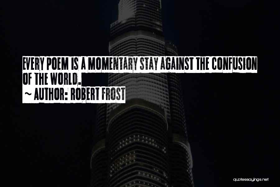 Robert Frost Quotes 1973199