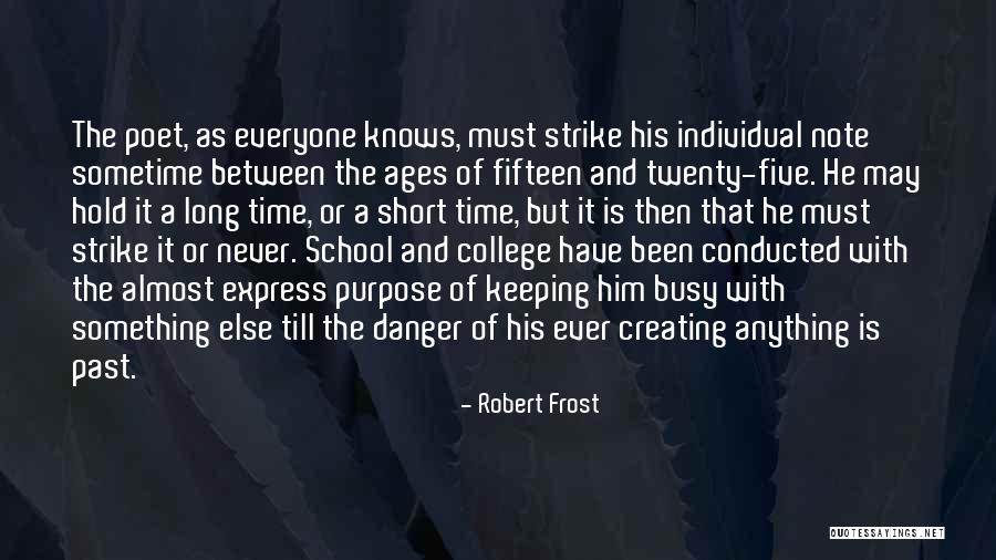 Robert Frost Quotes 389089