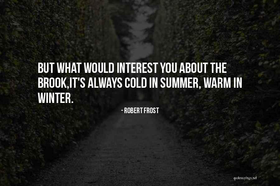 Robert Frost Quotes 557685