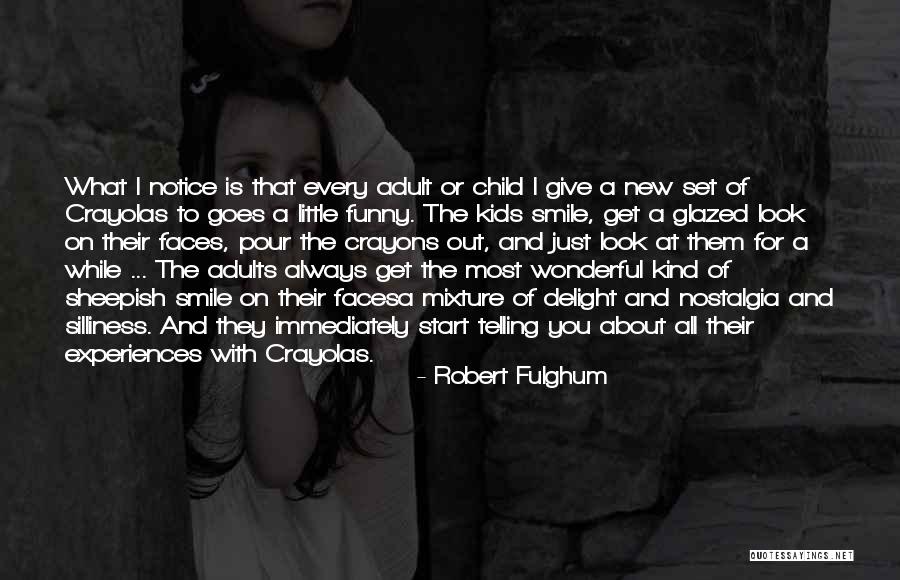 Robert Fulghum Quotes 1310155 Robert Fulghum Quotes 1310155