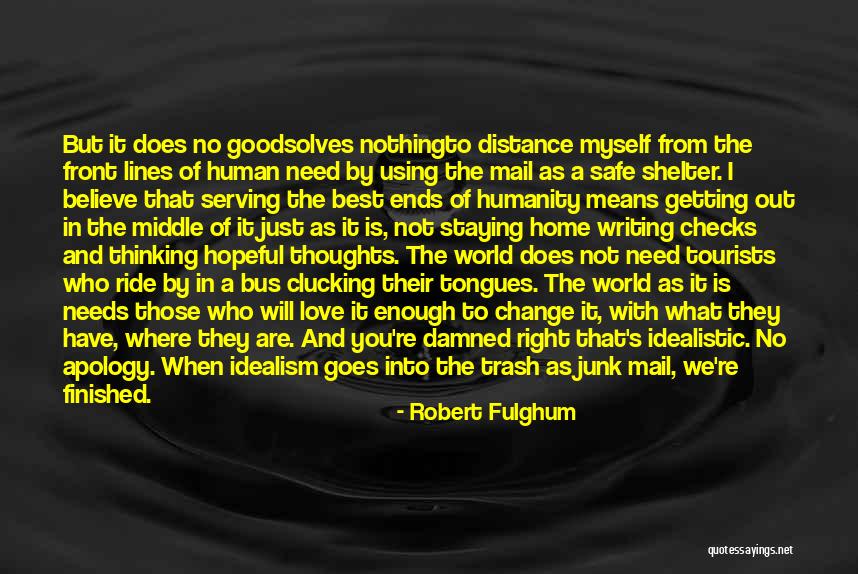 Robert Fulghum Quotes 1808790