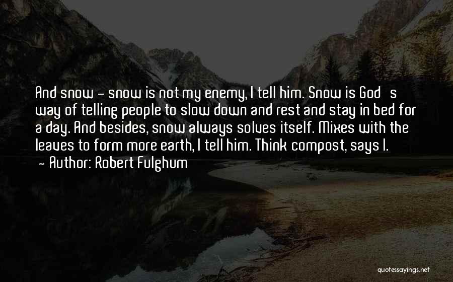 Robert Fulghum Quotes 2065639