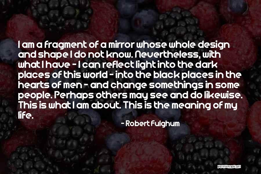 Robert Fulghum Quotes 2175007