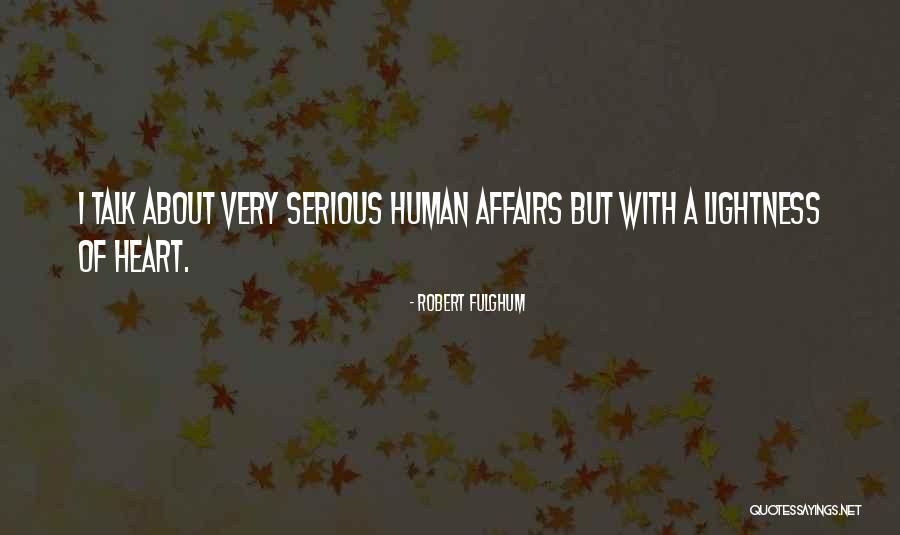 Robert Fulghum Quotes 407895