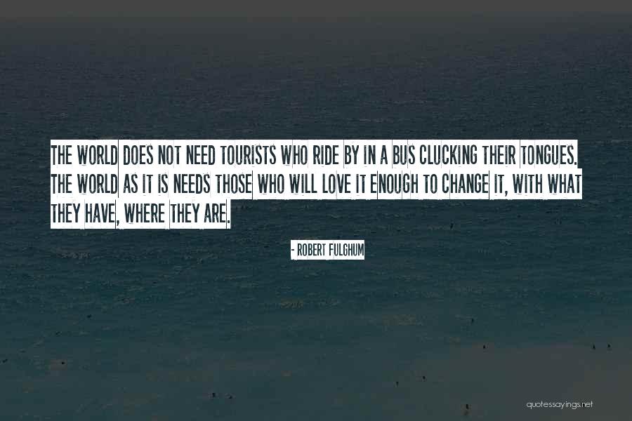 Robert Fulghum Quotes 535899 Robert Fulghum Quotes 535899