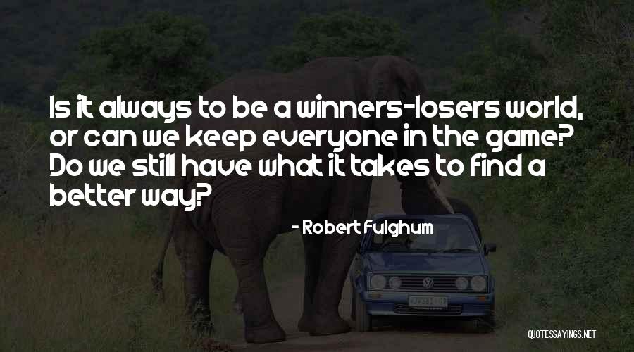Robert Fulghum Quotes 565611 Robert Fulghum Quotes 565611