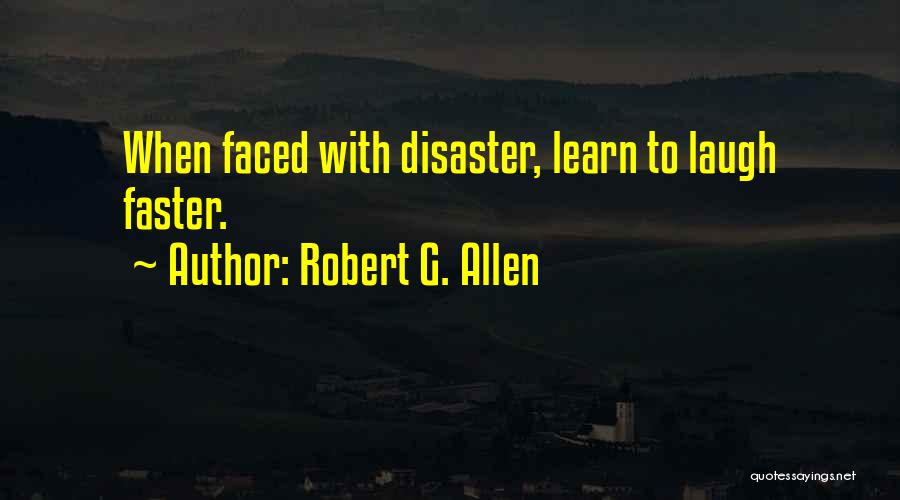 Robert G. Allen Quotes 123324