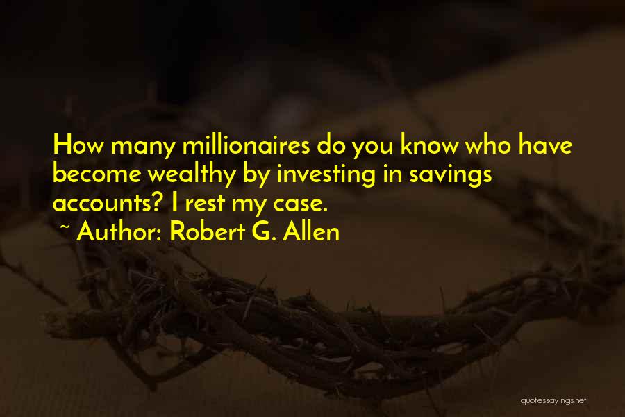 Robert G. Allen Quotes 1366756