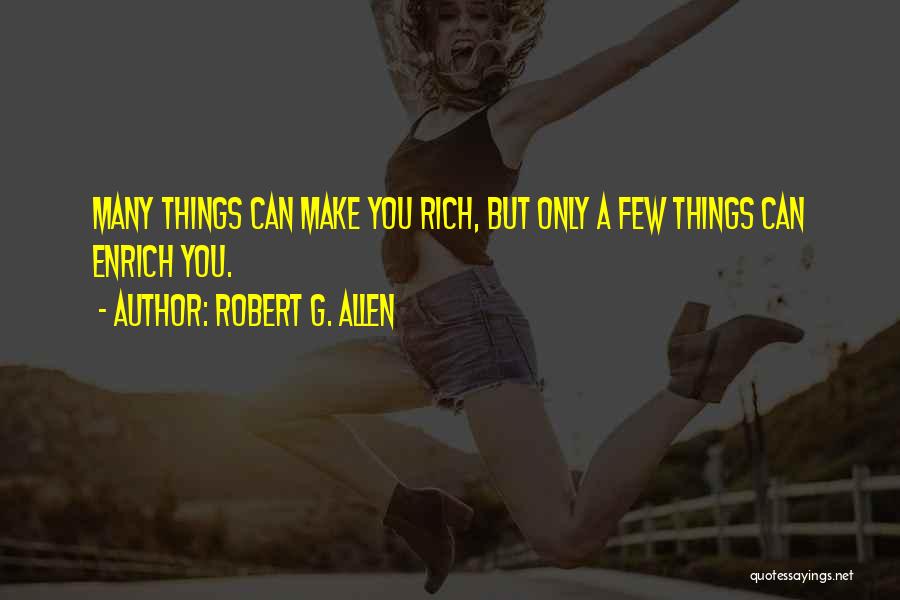 Robert G. Allen Quotes 1584888