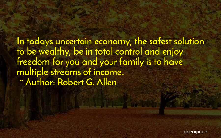 Robert G. Allen Quotes 1606600