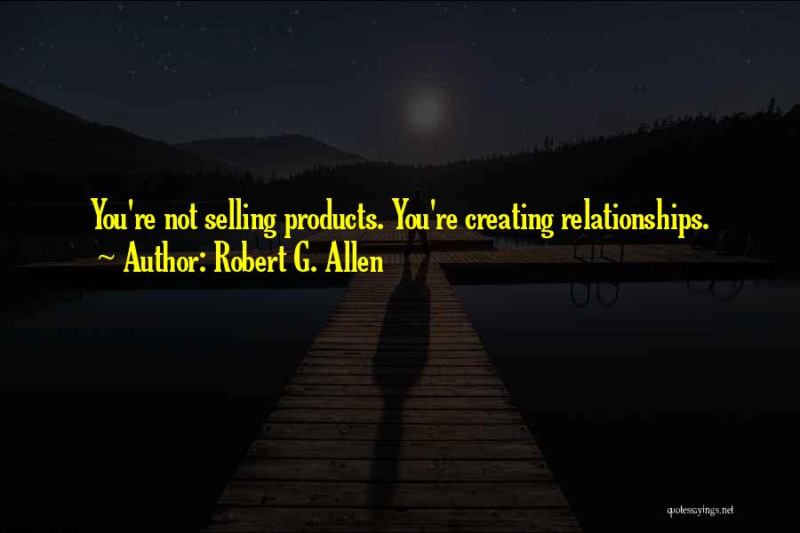 Robert G. Allen Quotes 181086