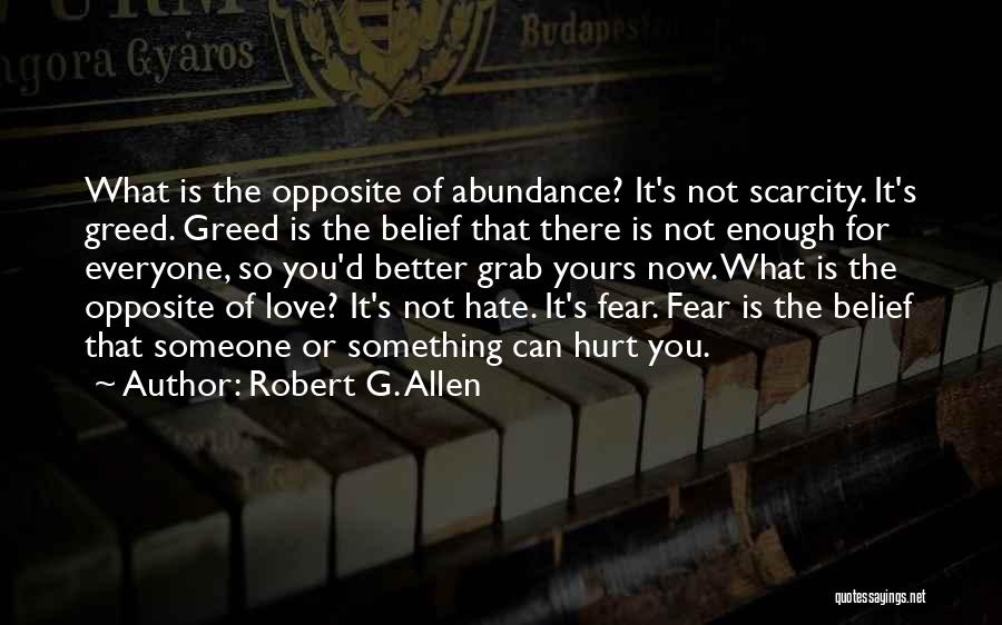 Robert G. Allen Quotes 406373