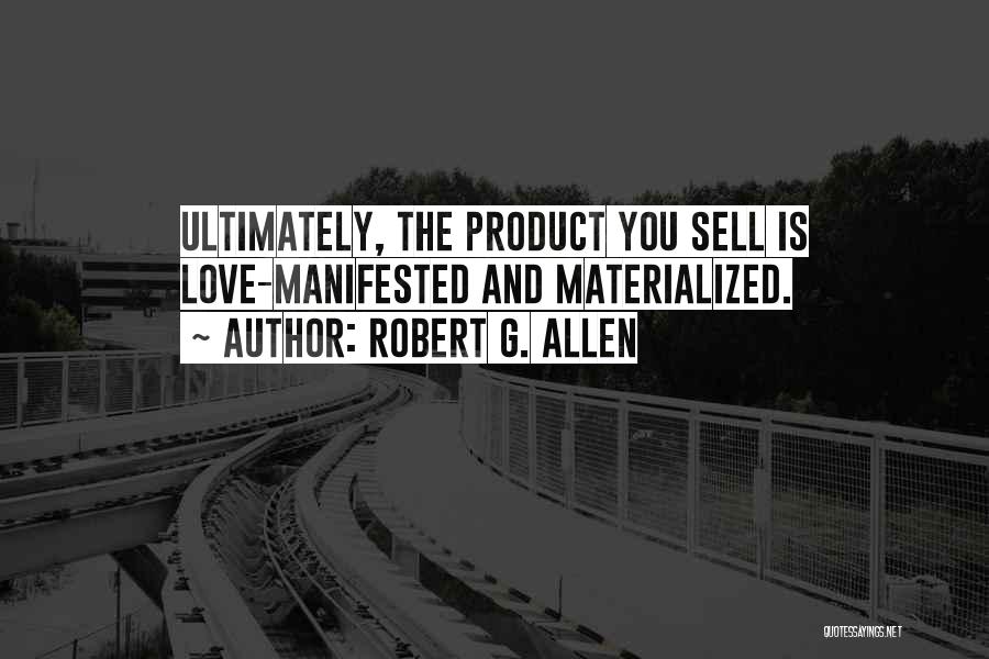 Robert G. Allen Quotes 643633