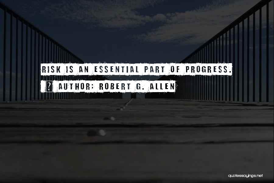 Robert G. Allen Quotes 705081