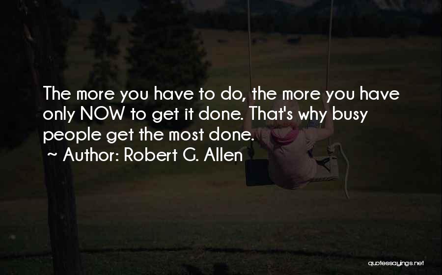 Robert G. Allen Quotes 791471