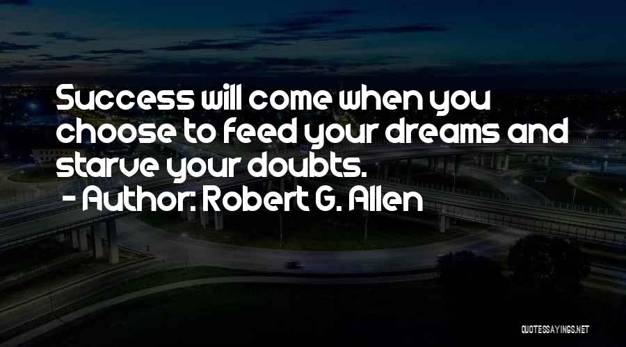 Robert G. Allen Quotes 858957