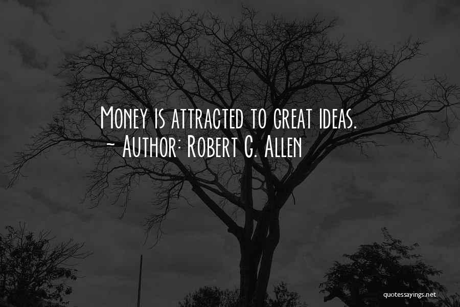 Robert G. Allen Quotes 919921