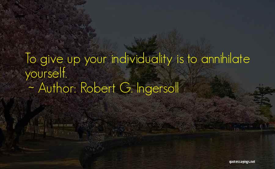 Robert G. Ingersoll Quotes 1015665