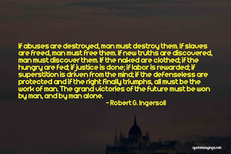 Robert G. Ingersoll Quotes 1223487