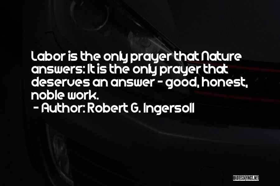 Robert G. Ingersoll Quotes 1231274