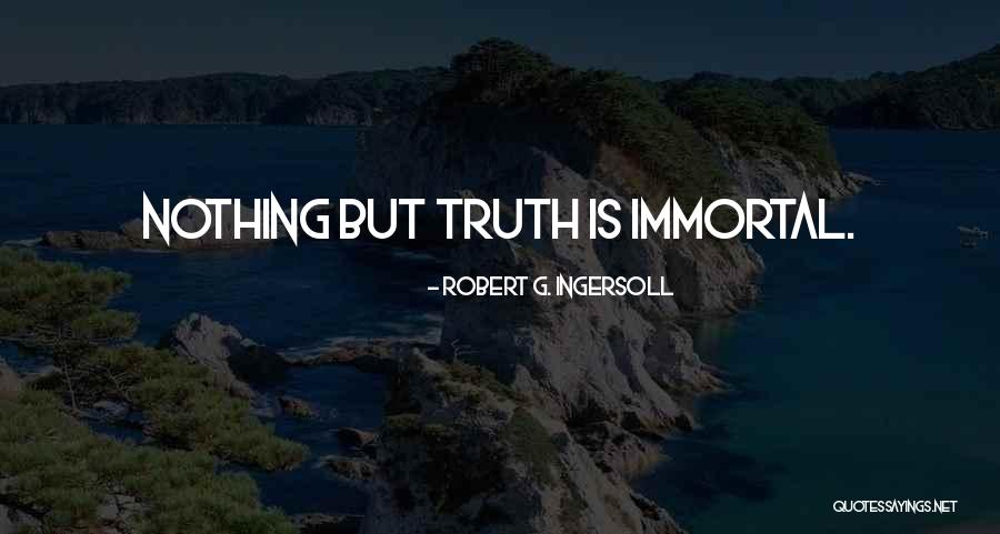 Robert G. Ingersoll Quotes 1674728