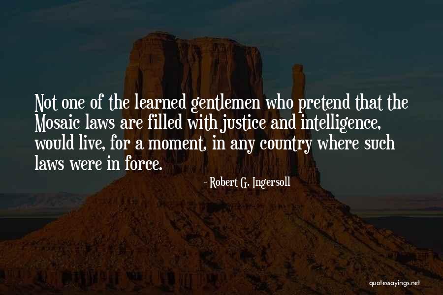 Robert G. Ingersoll Quotes 1749456