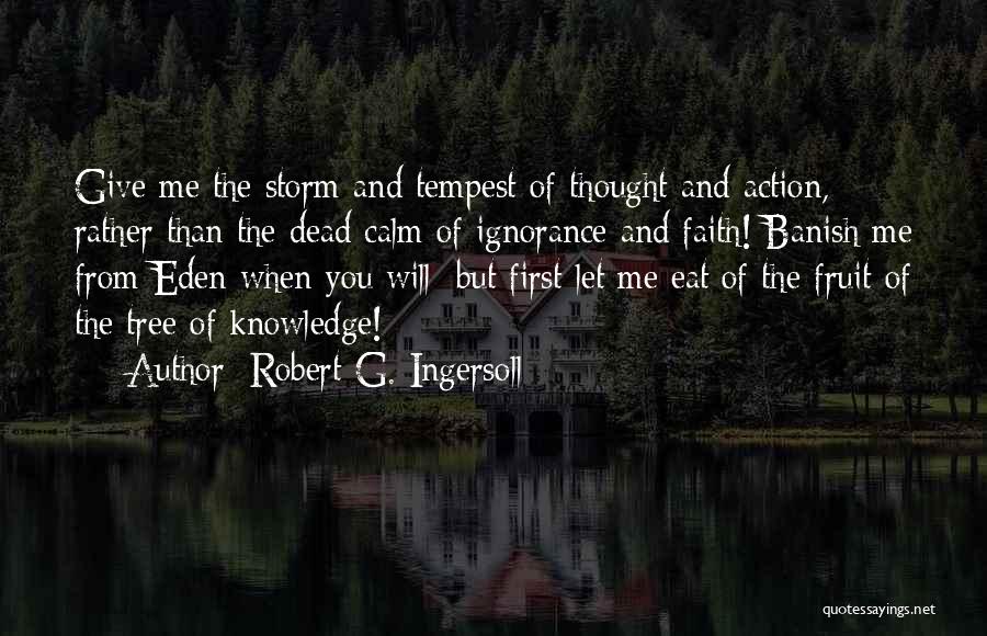 Robert G. Ingersoll Quotes 1807566