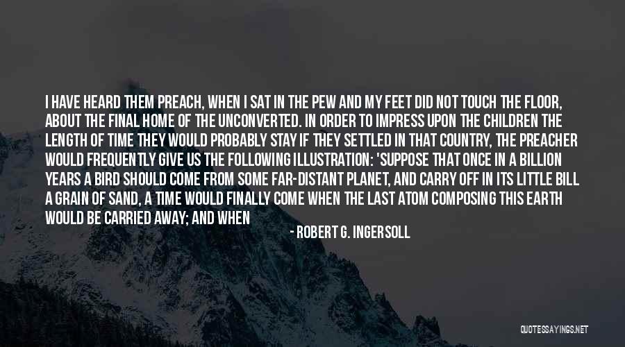 Robert G. Ingersoll Quotes 1964666