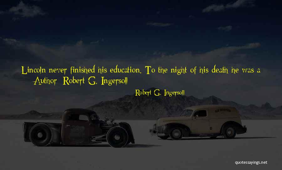 Robert G. Ingersoll Quotes 2108331