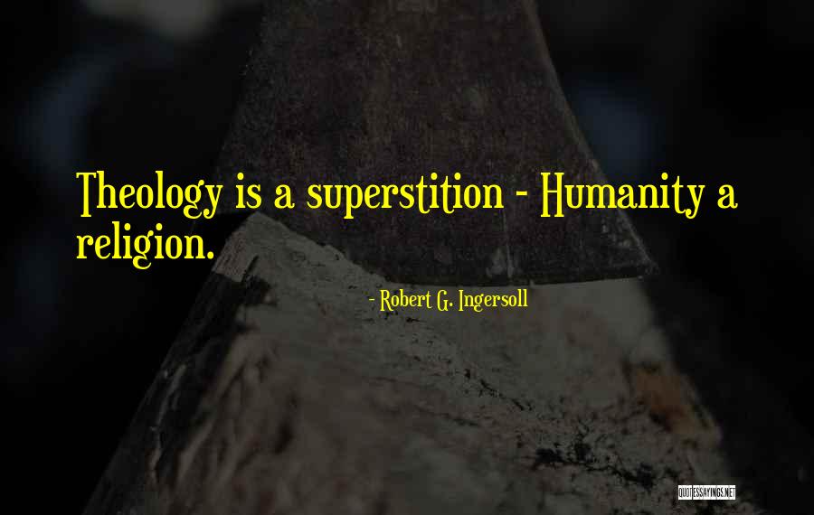 Robert G. Ingersoll Quotes 2166257