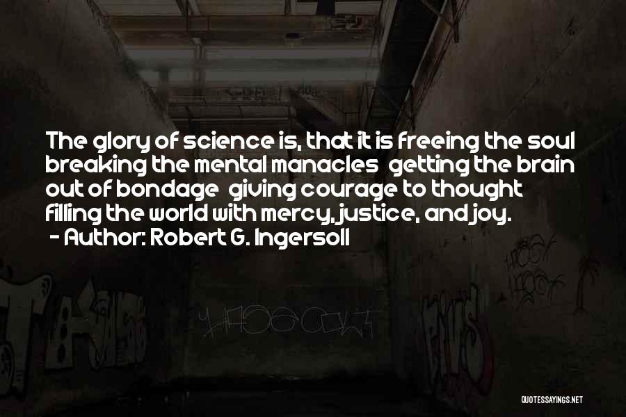 Robert G. Ingersoll Quotes 608976