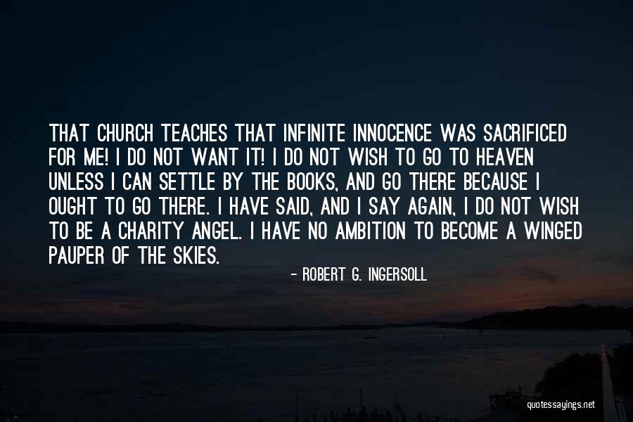 Robert G. Ingersoll Quotes 707034