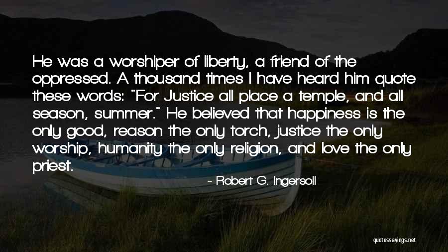 Robert G. Ingersoll Quotes 724172