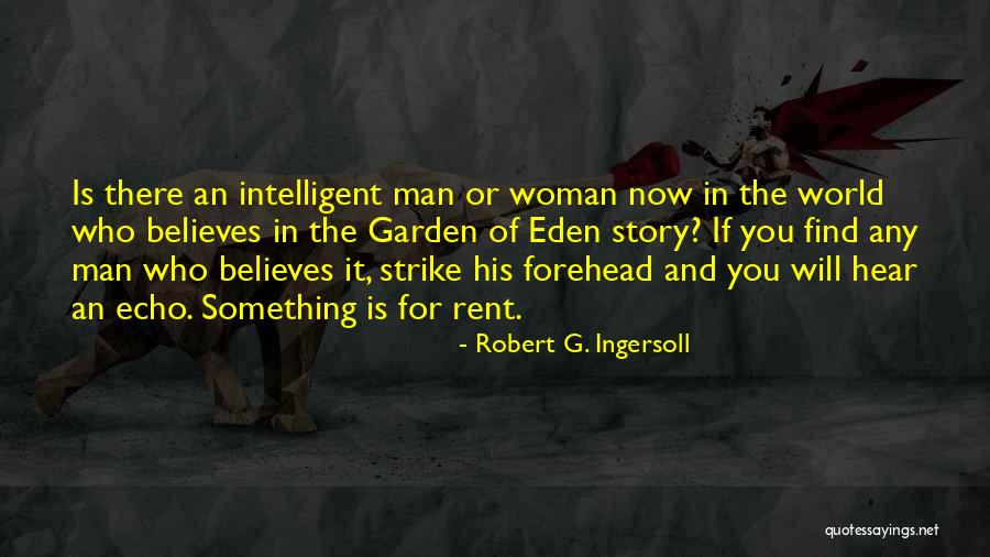 Robert G. Ingersoll Quotes 979447