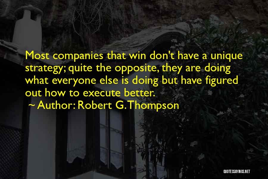 Robert G. Thompson Quotes 1933558