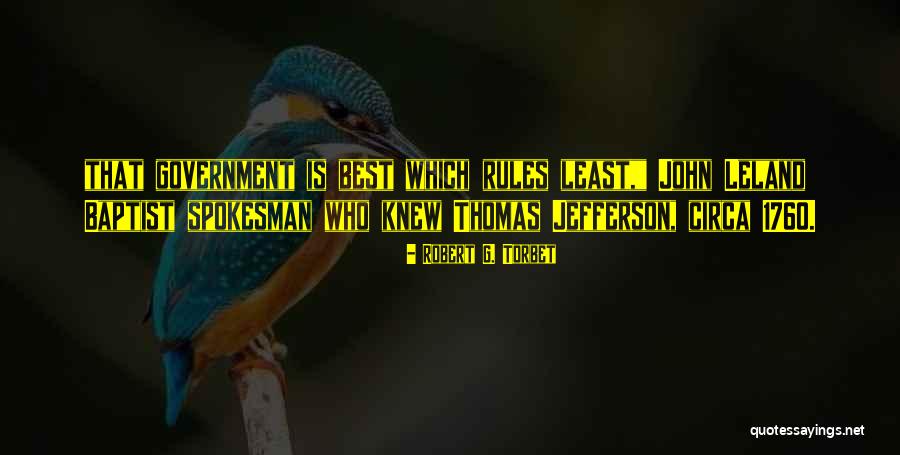 Robert G. Torbet Quotes 1624485