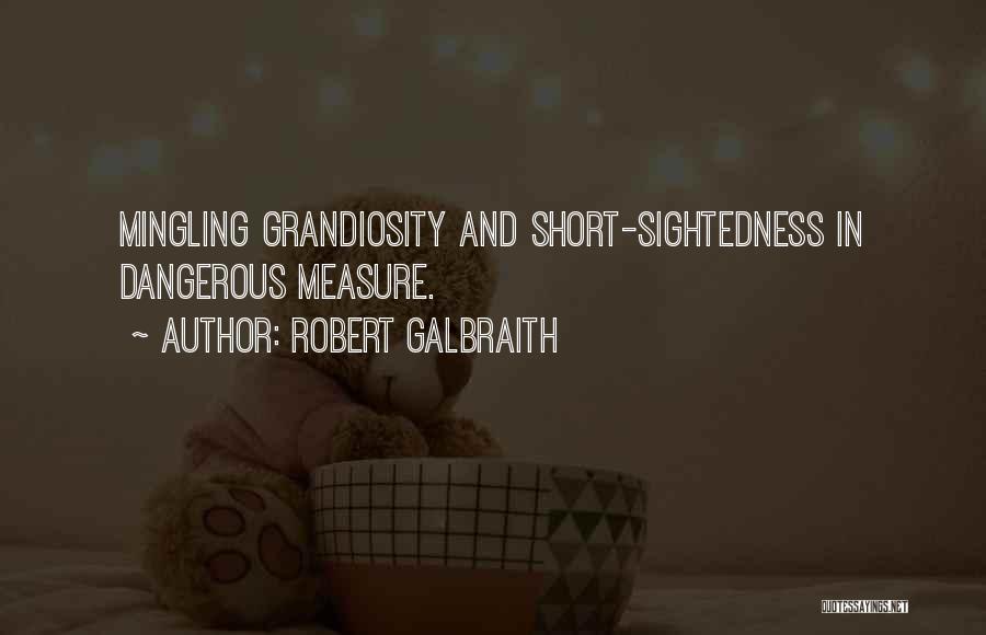 Robert Galbraith Quotes 1057260