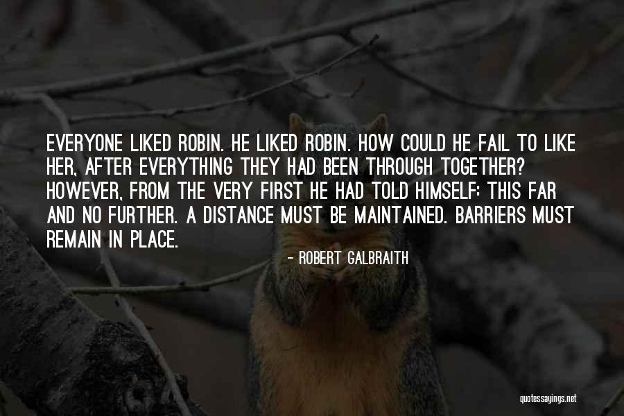 Robert Galbraith Quotes 1075666