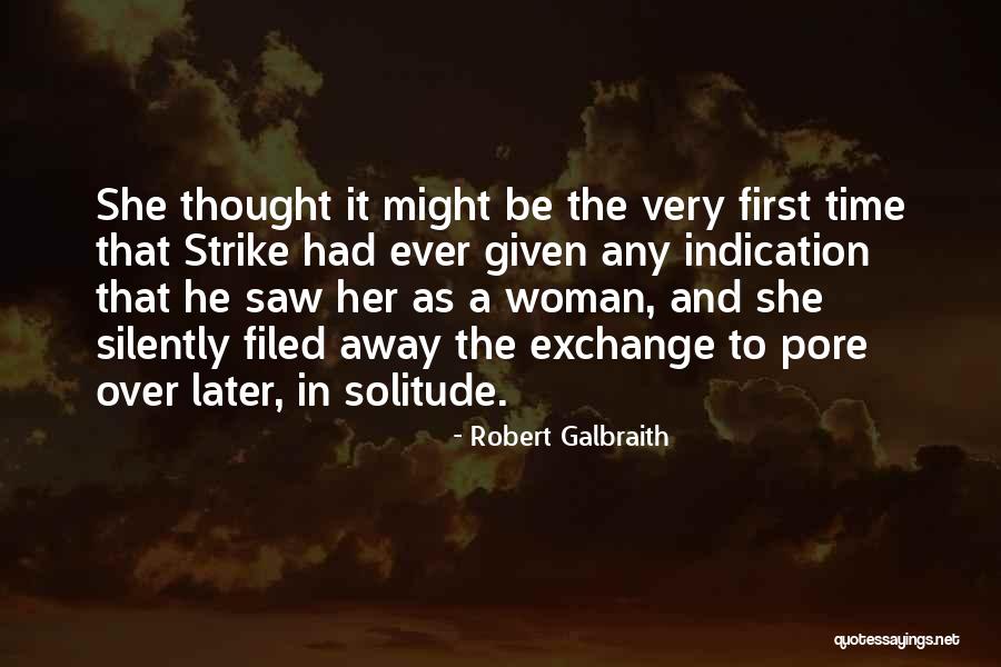 Robert Galbraith Quotes 1354638