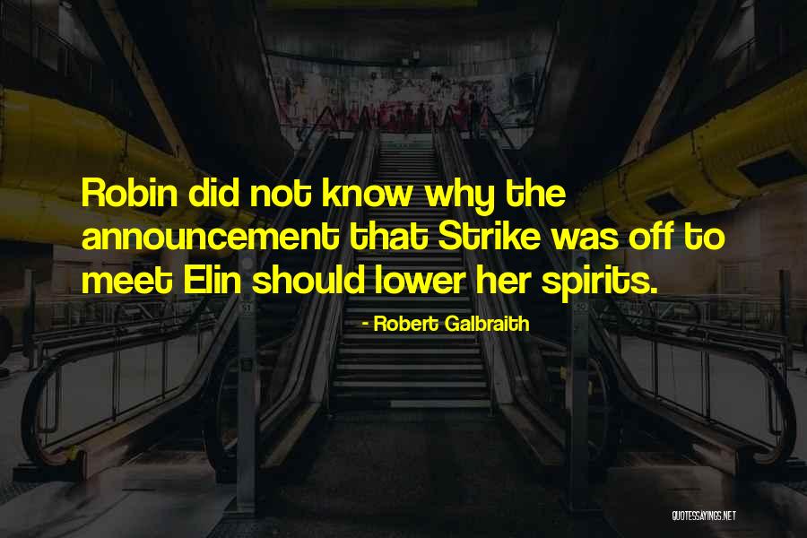 Robert Galbraith Quotes 140871