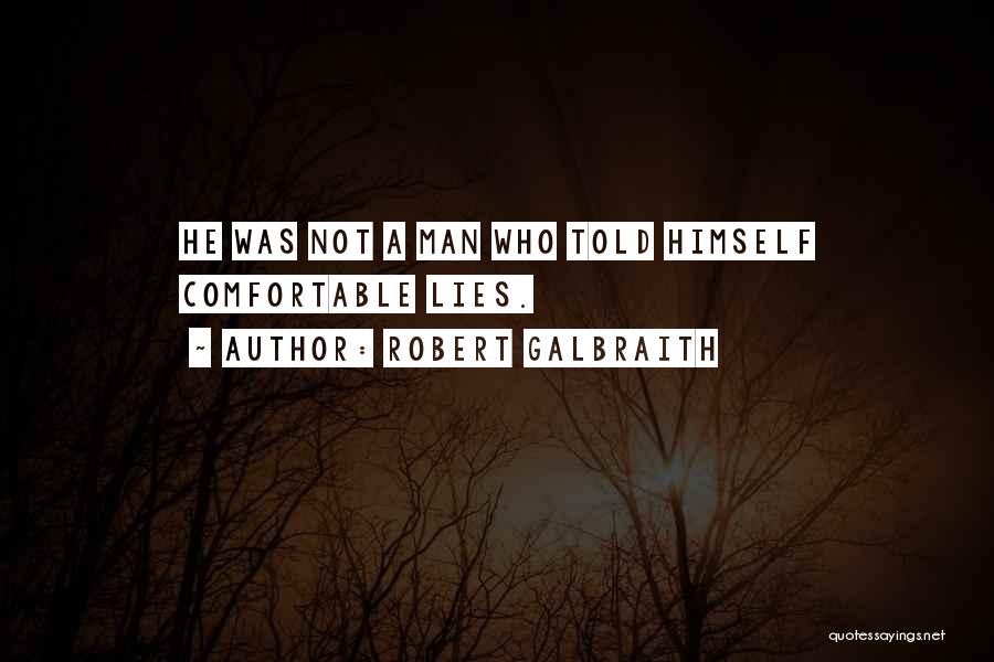 Robert Galbraith Quotes 1506486