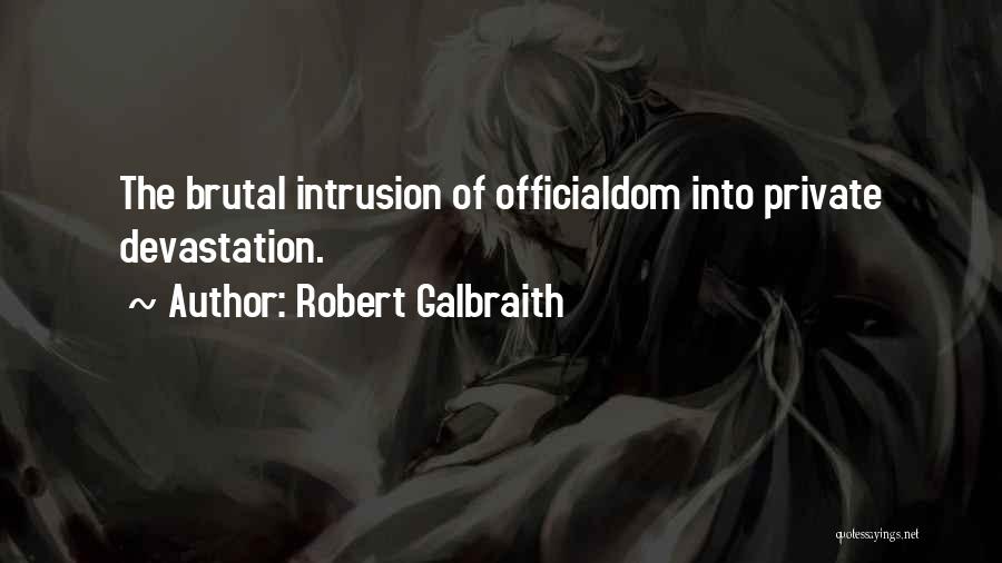 Robert Galbraith Quotes 1569696